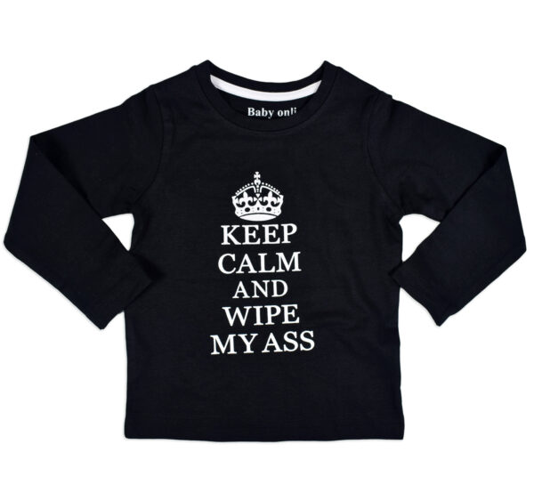 Baby Onli Funny Slogan T-shirt (6-24 M) "Keep calm & wipe my ass" (Black)-0